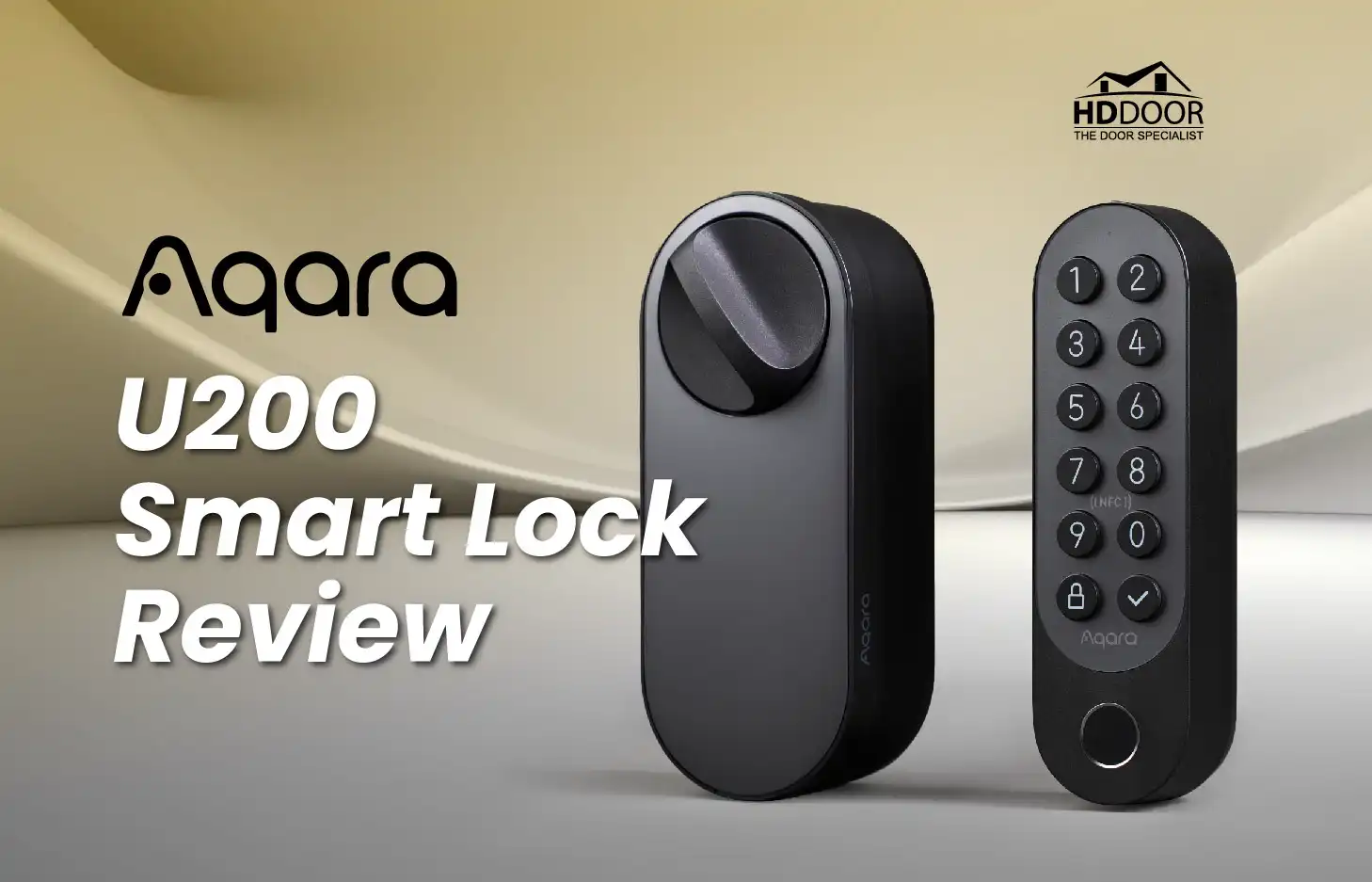 Aqara U200 Smart Lock Review